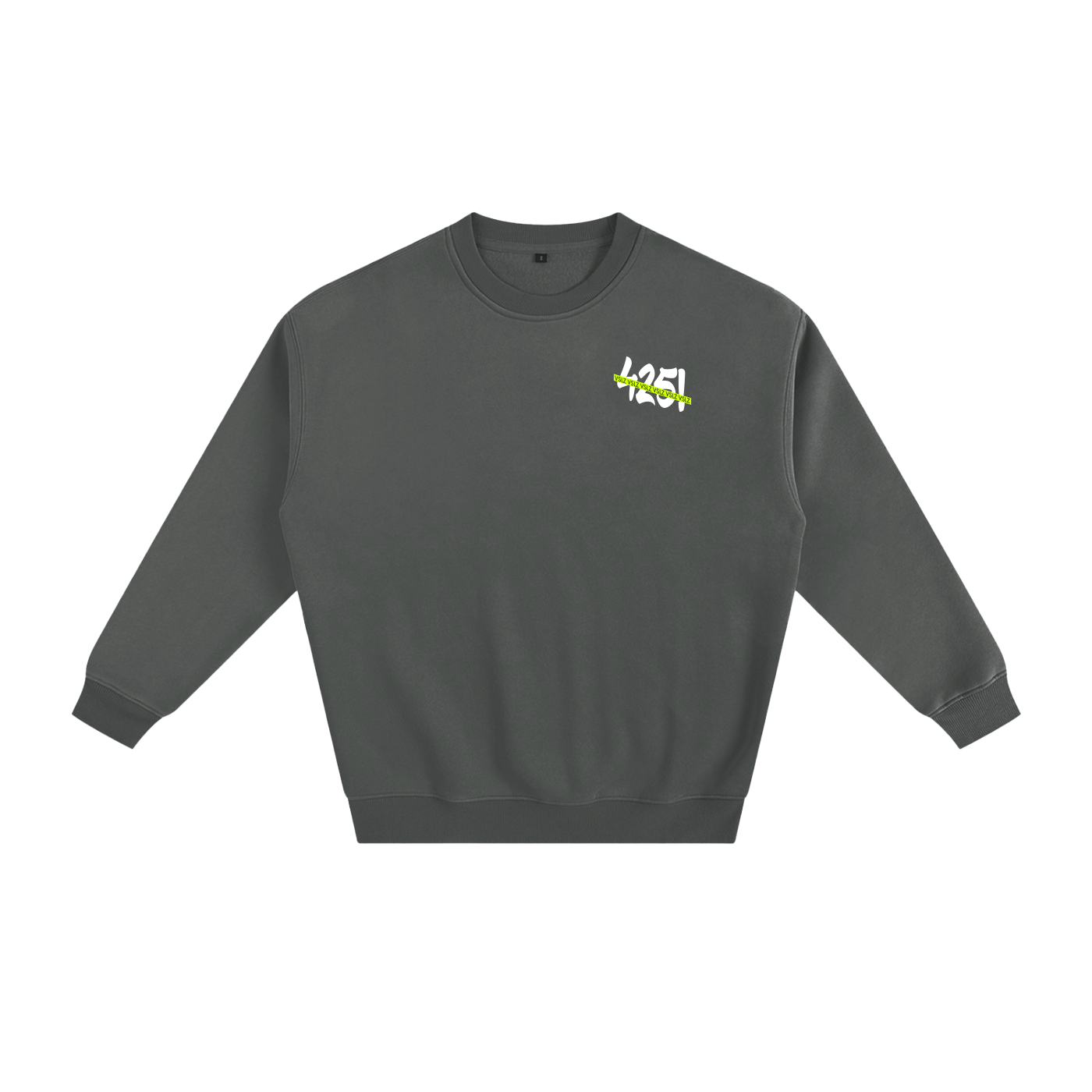"425! VSLZ" Crew Neck